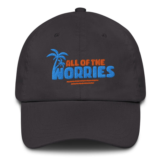 All of the Worries Dad Hat - Swash Peak