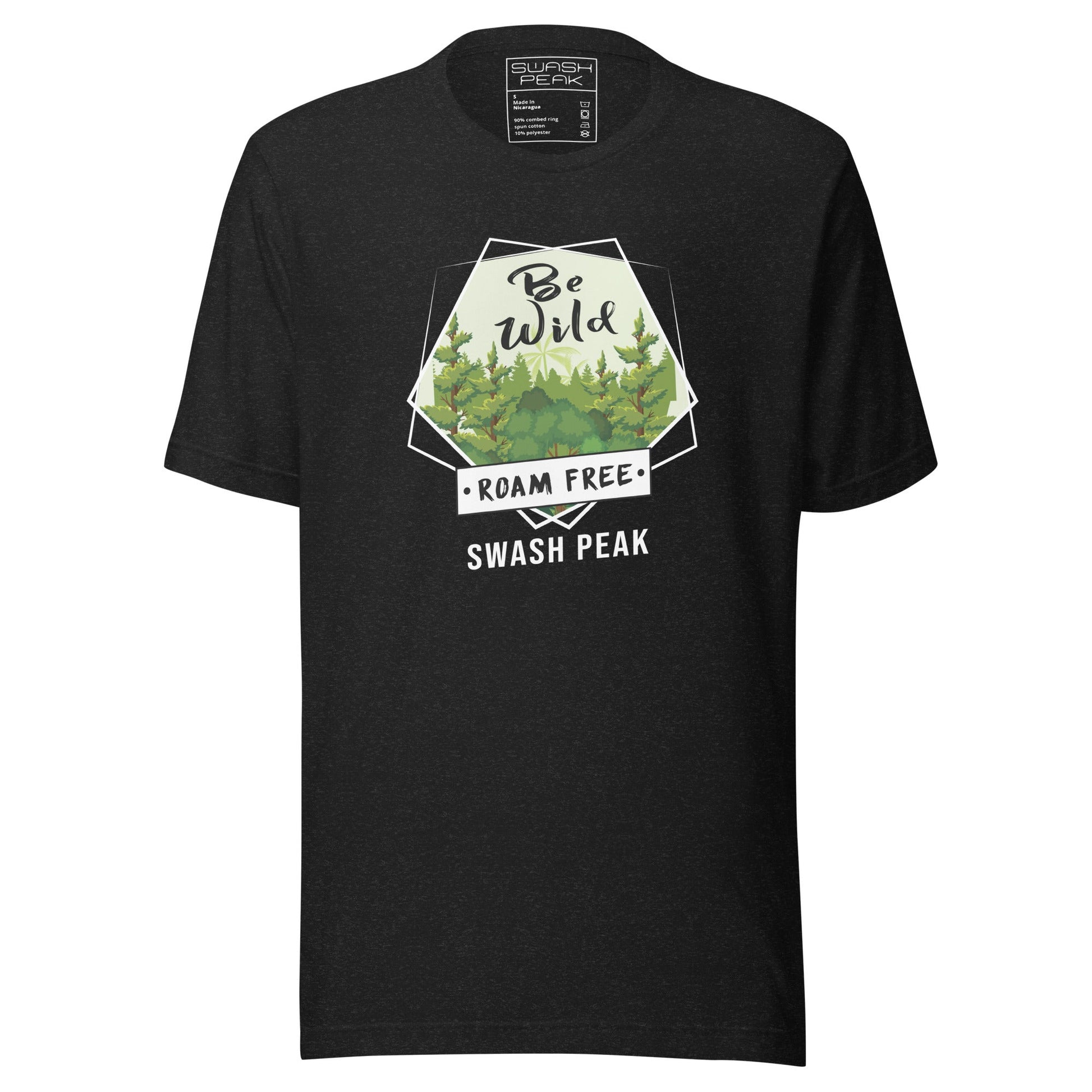 Be Wild Roam Free Unisex Tee - Swash Peak