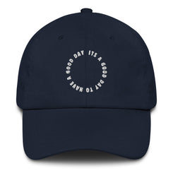 Its a Good Day Dad Hat - Swash Peak