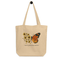 Leave Yesterday Behind Eco Tote Bag - Swash Peak