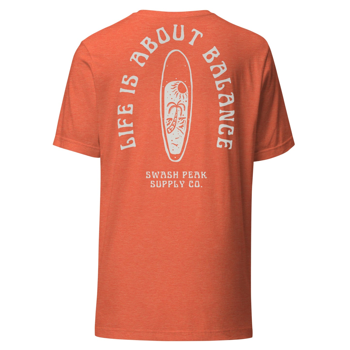 Life Is About Balance Unisex Tee - Swash Peak