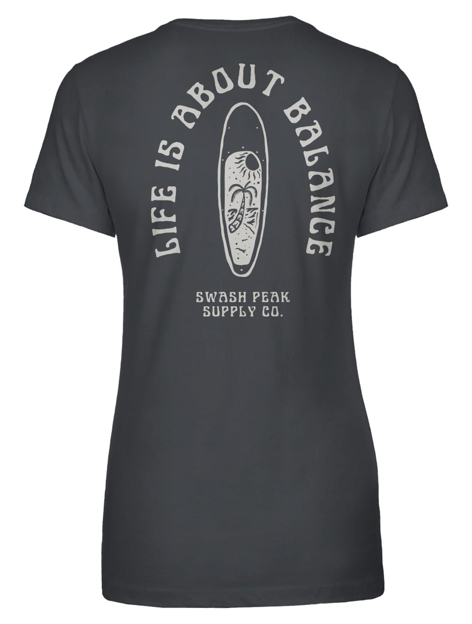 Life is About Balance Women's Tee - Swash Peak