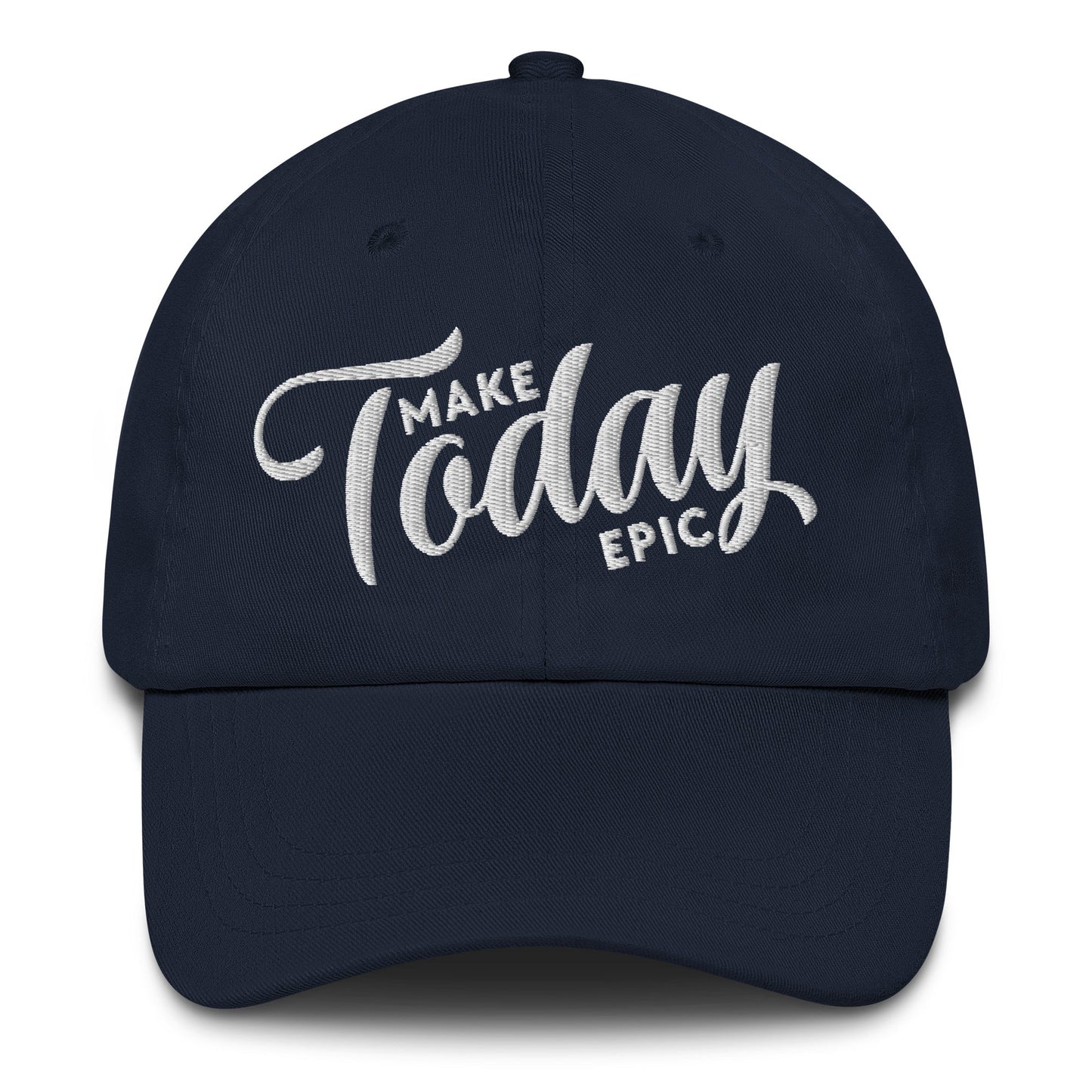 Make Today Epic Dad Hat - Swash Peak
