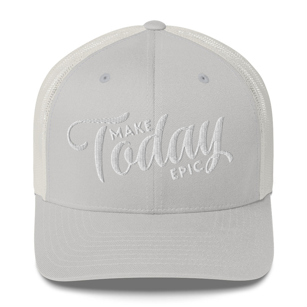 Make Today Epic Trucker Hat - Swash Peak