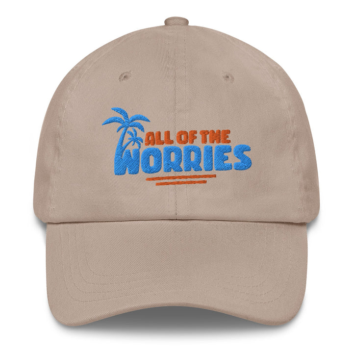 All of the Worries Dad Hat - Swash Peak