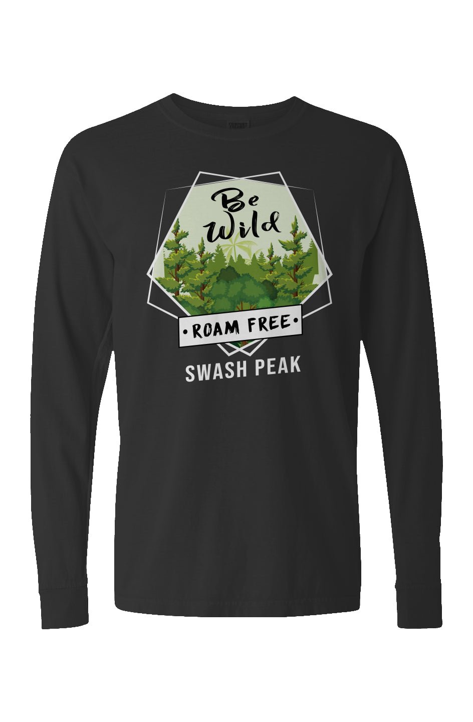 Be Wild Roam Free Long Sleeve Unisex Tee - Swash Peak