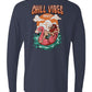 Chill Vibes Only Long Sleeve Unisex Tee - Swash Peak