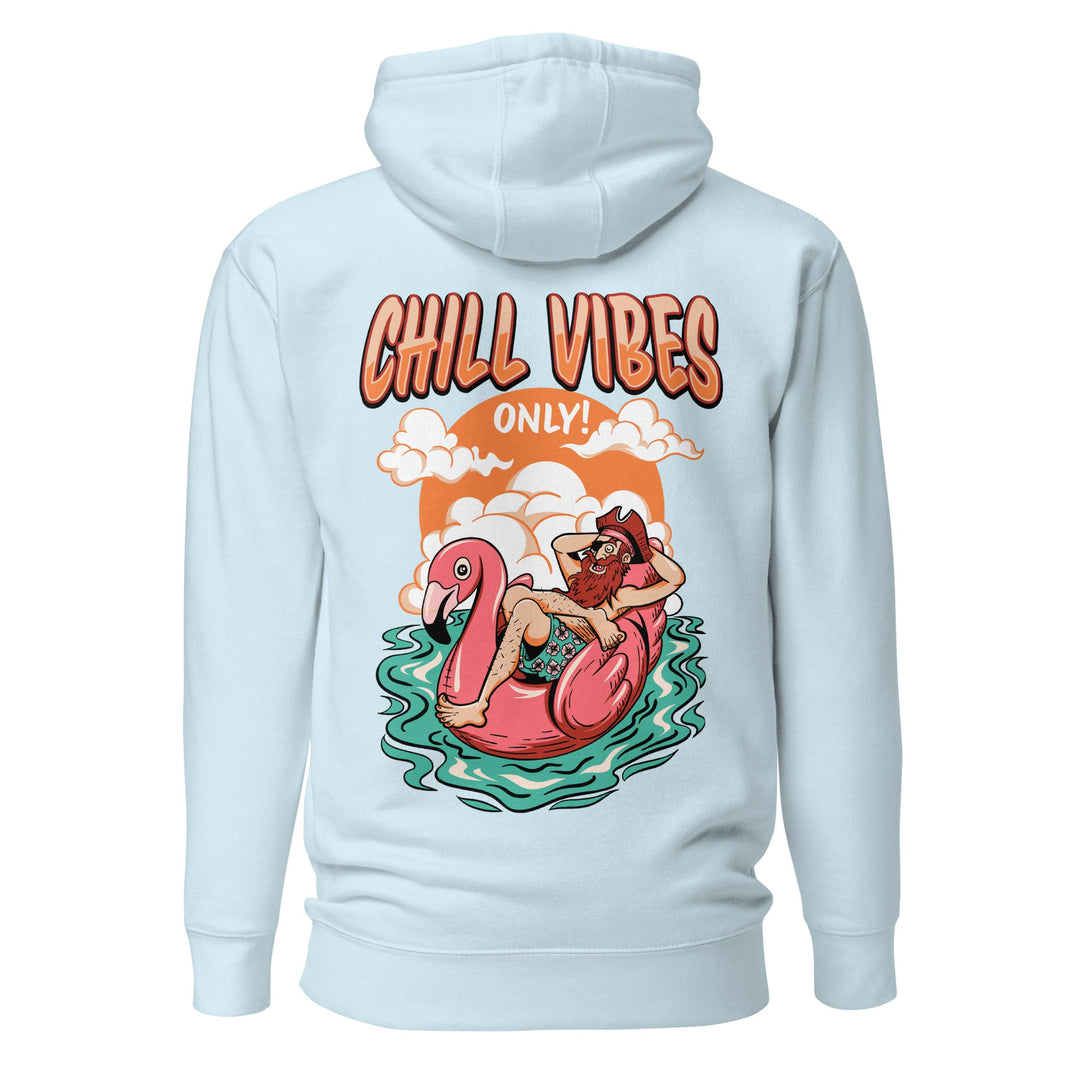 Chill Vibes Only Unisex Hoodie - Swash Peak