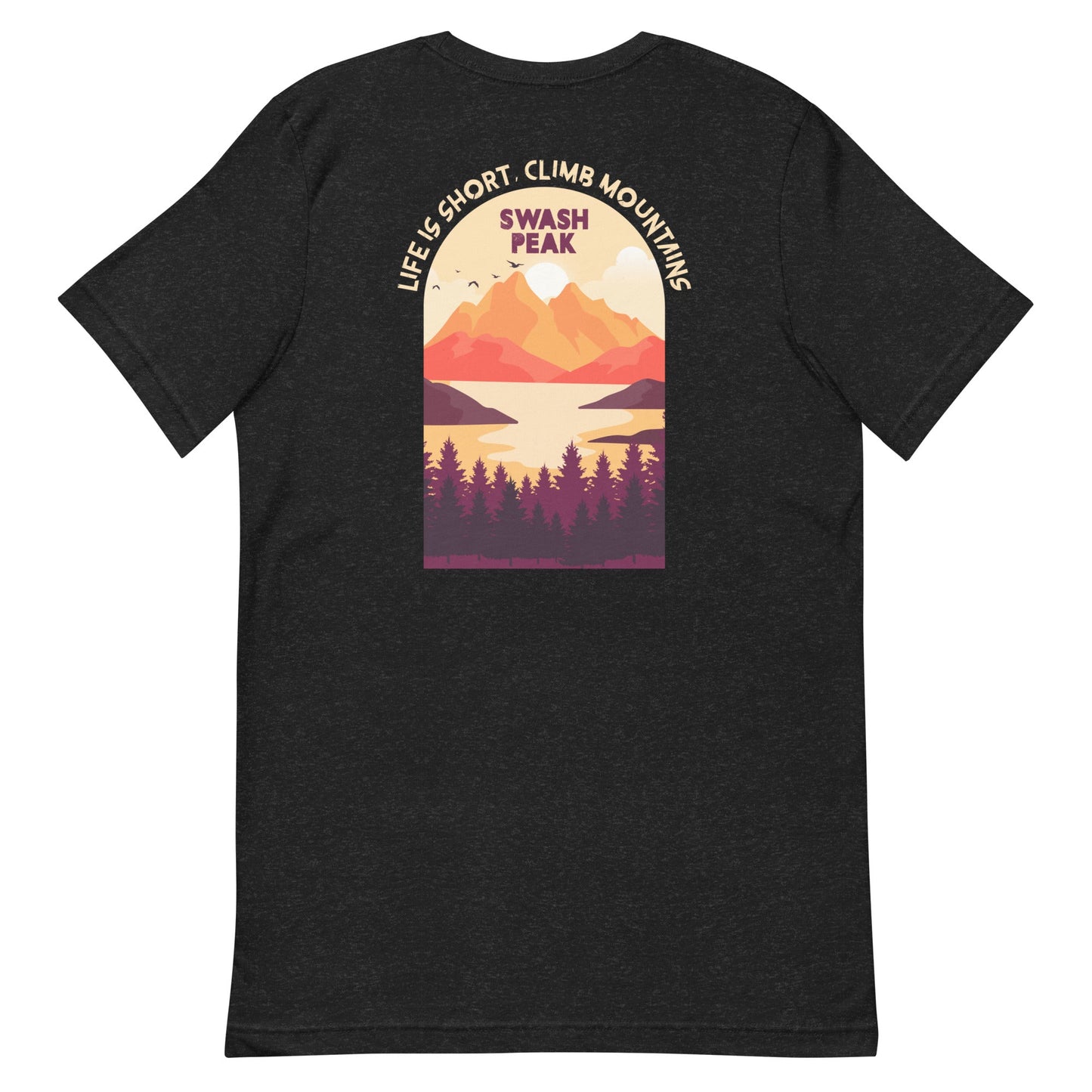 Climb Mountains Unisex Tee - Swash Peak