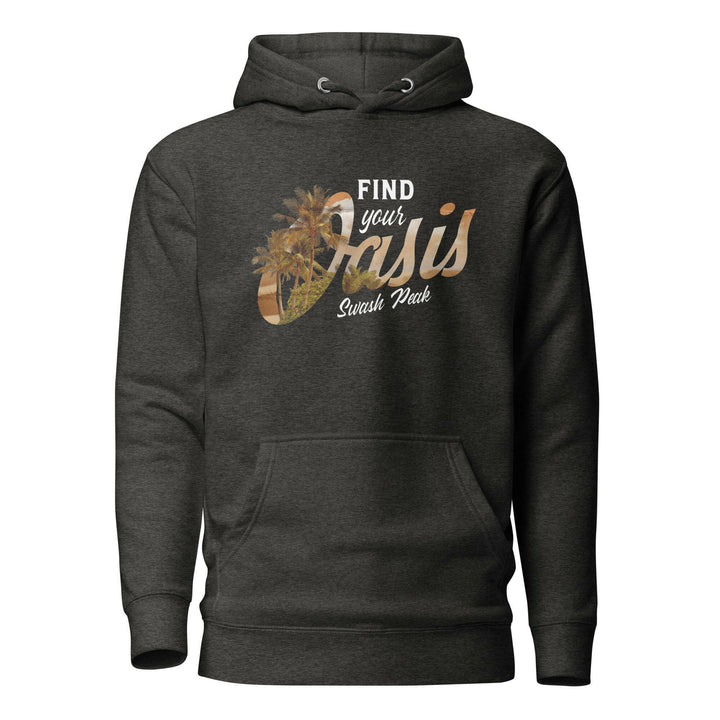 Find Your Oasis Unisex Hoodie - Swash Peak