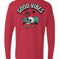 Good Vibes Long Sleeve Unisex Tee - Swash Peak