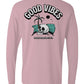 Good Vibes Long Sleeve Unisex Tee - Swash Peak