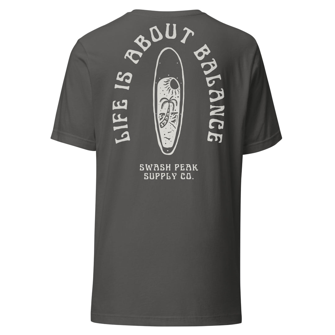 Life Is About Balance Unisex Tee - Swash Peak