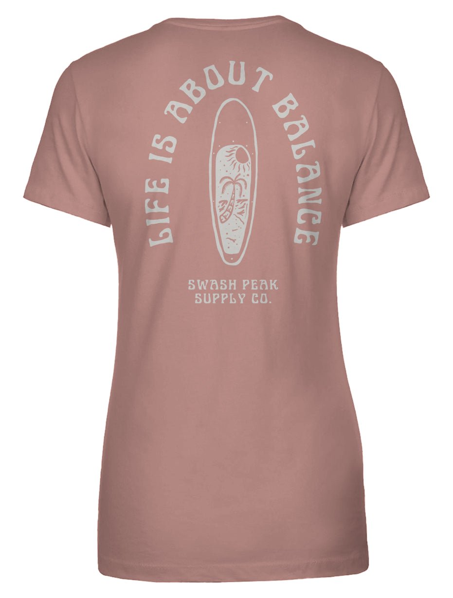 Life is About Balance Women's Tee - Swash Peak