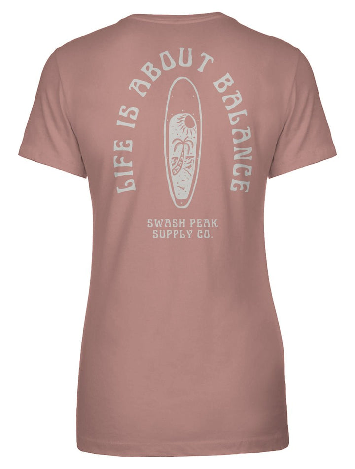Life is About Balance Women's Tee - Swash Peak