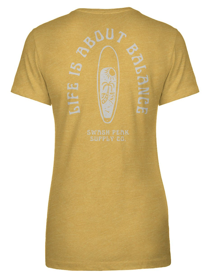 Life is About Balance Women's Tee - Swash Peak