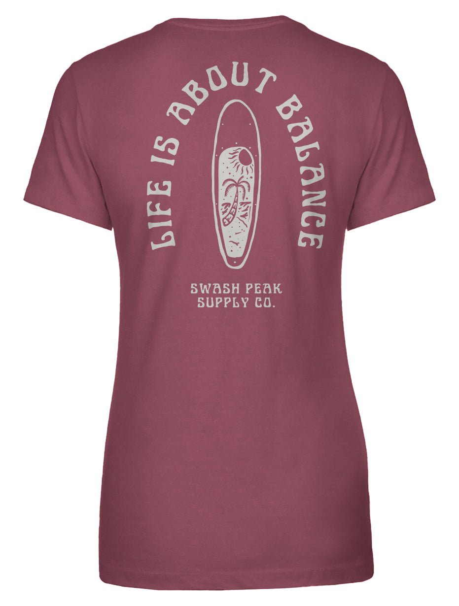 Life is About Balance Women's Tee - Swash Peak