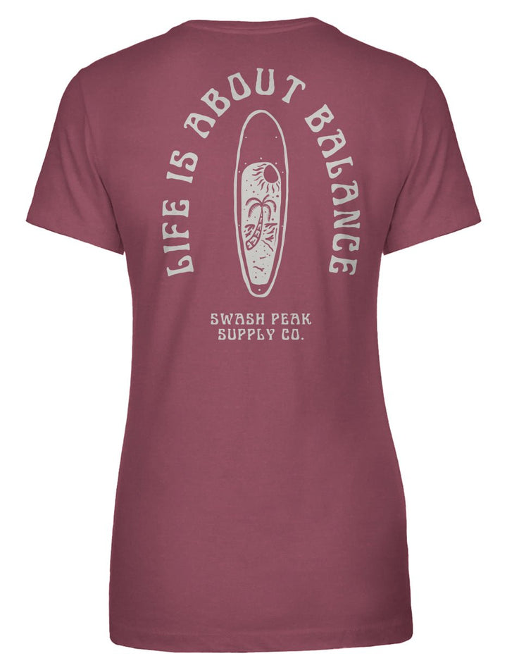 Life is About Balance Women's Tee - Swash Peak