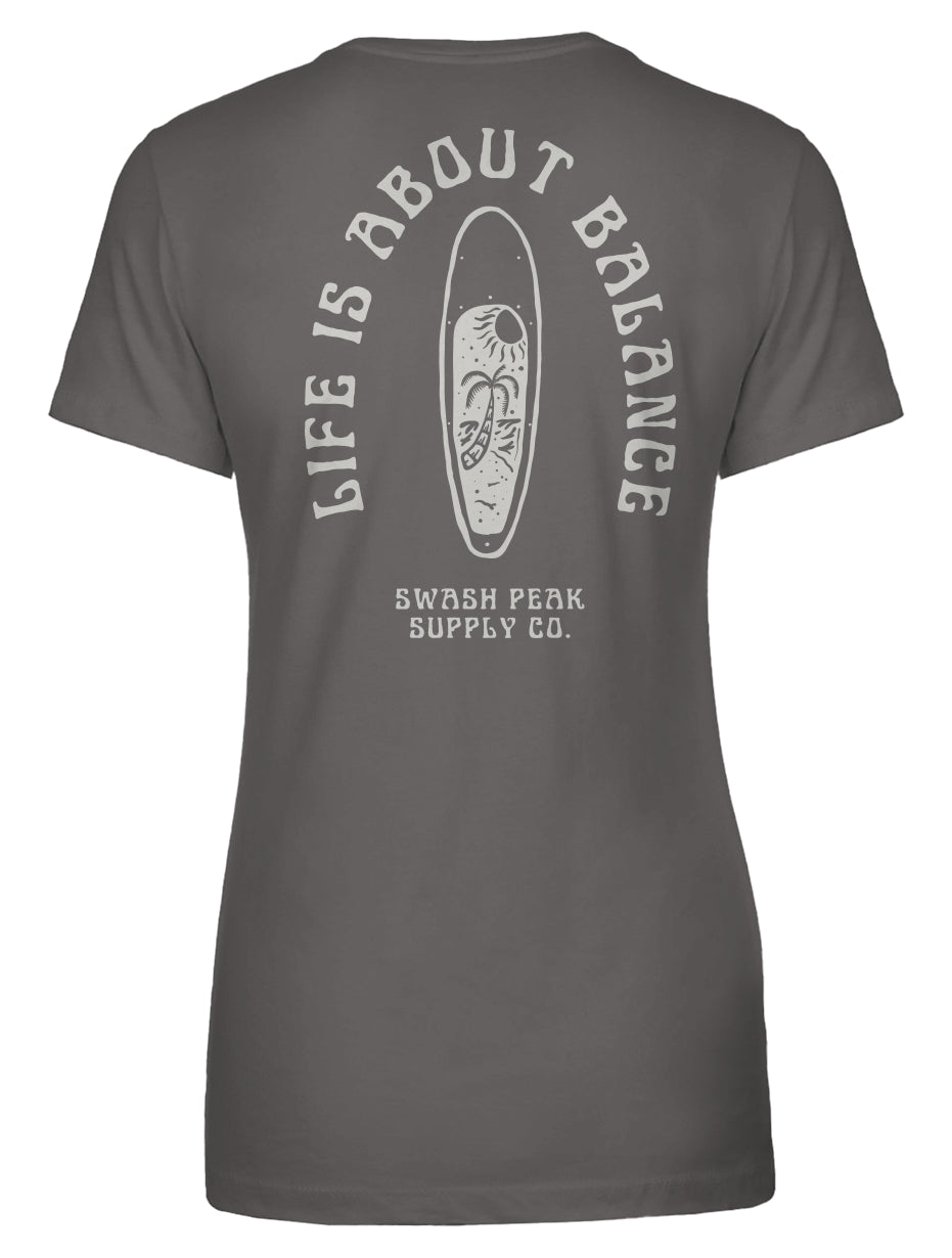 Life is About Balance women's tee in Dark Grey – Swash Peak