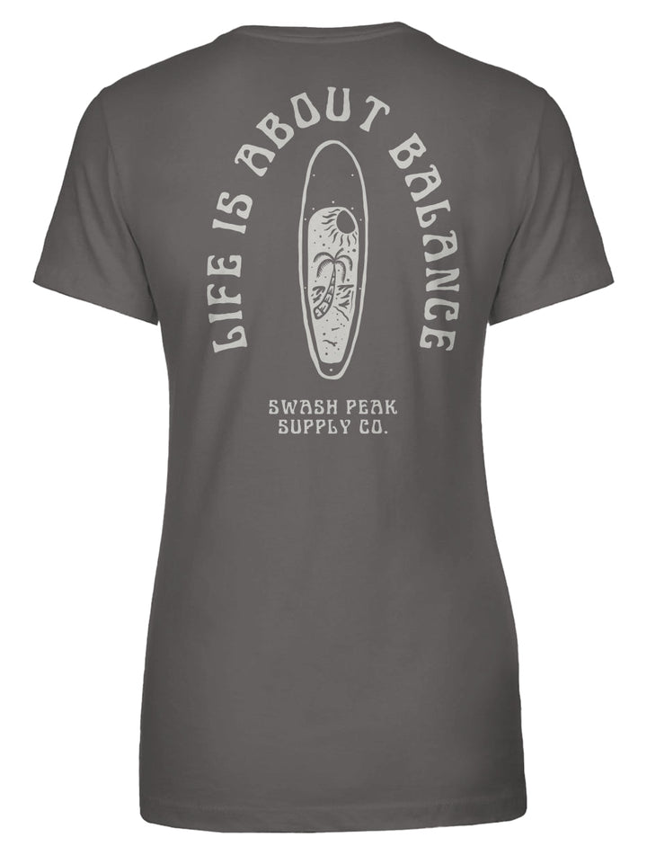 Life is About Balance Women's Tee - Swash Peak