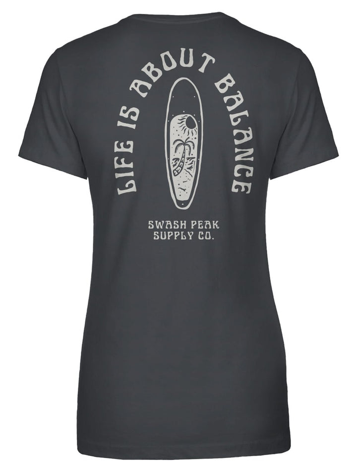 Life is About Balance Women's Tee - Swash Peak