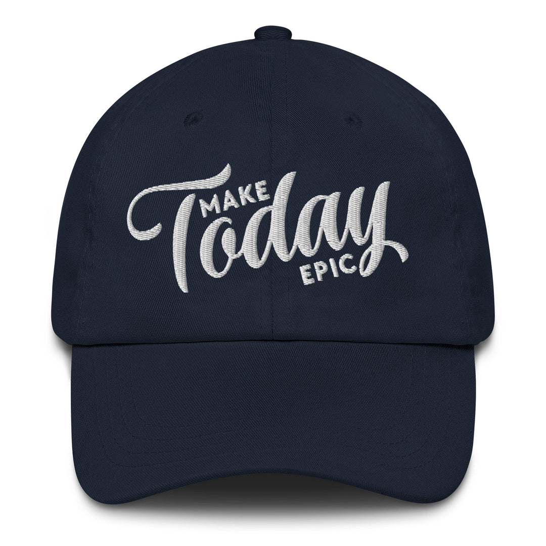 Make Today Epic Dad Hat - Swash Peak