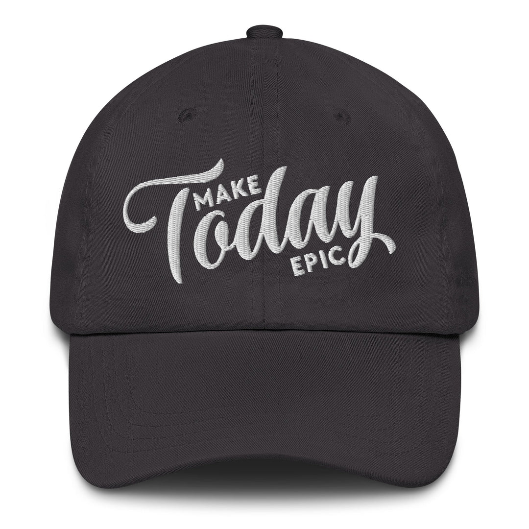 Make Today Epic Dad Hat - Swash Peak