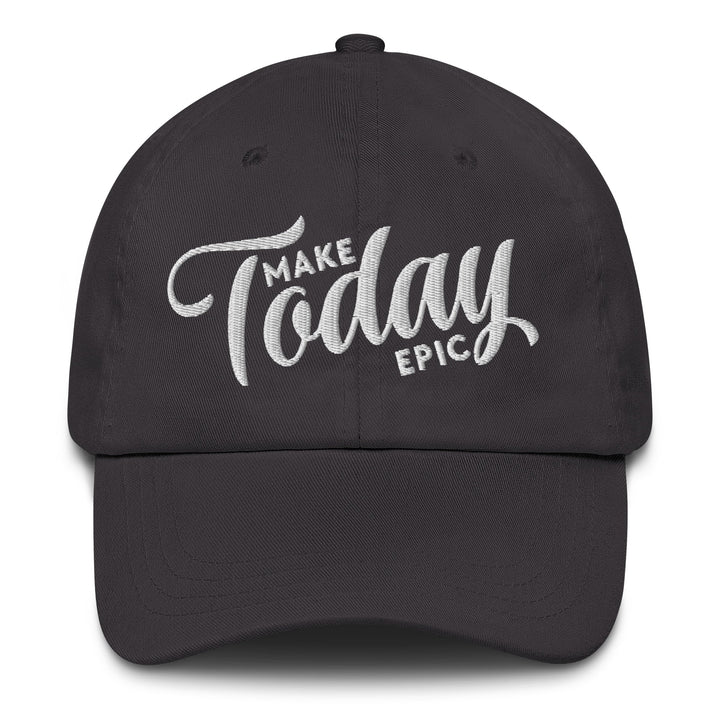 Make Today Epic Dad Hat - Swash Peak