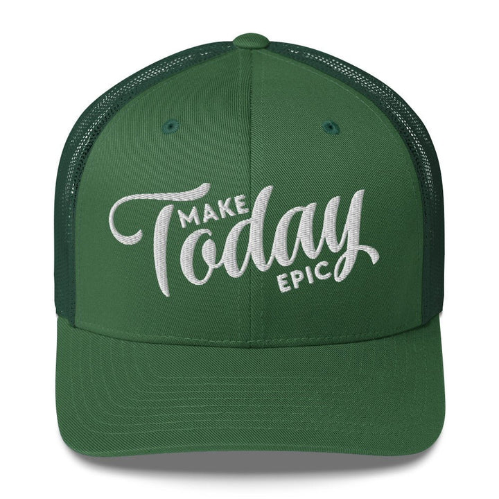 Make Today Epic Trucker Hat - Swash Peak