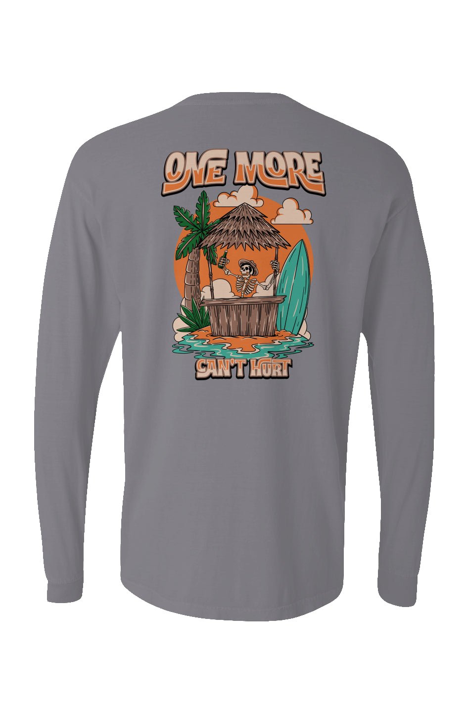 One More Can't Hurt Long Sleeve Unisex Tee - Swash Peak