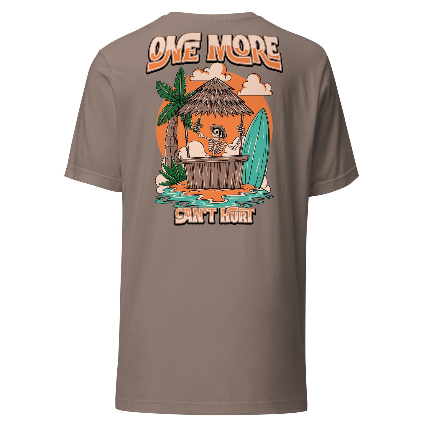 One More Can't Hurt Unisex Tee - Swash Peak