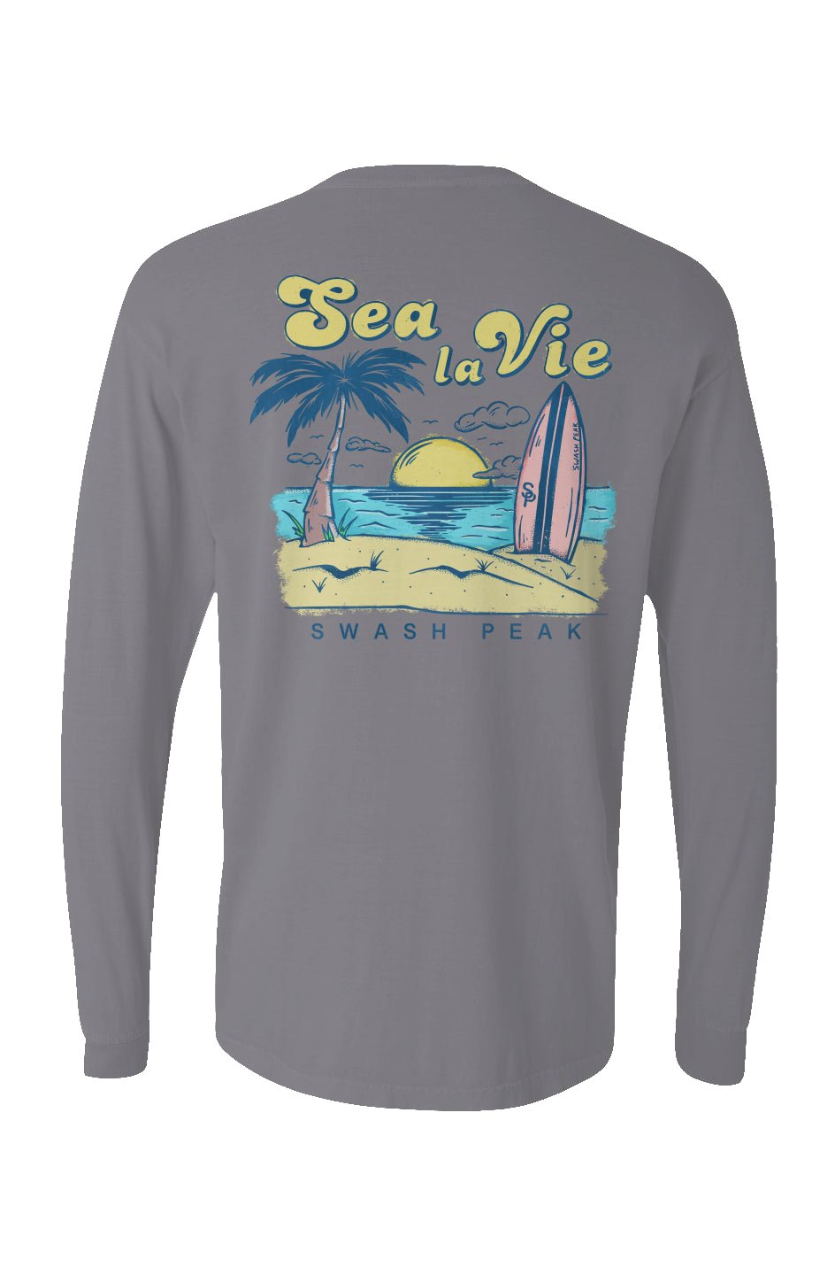 Sea La Vie Long Sleeve Unisex Tee - Swash Peak