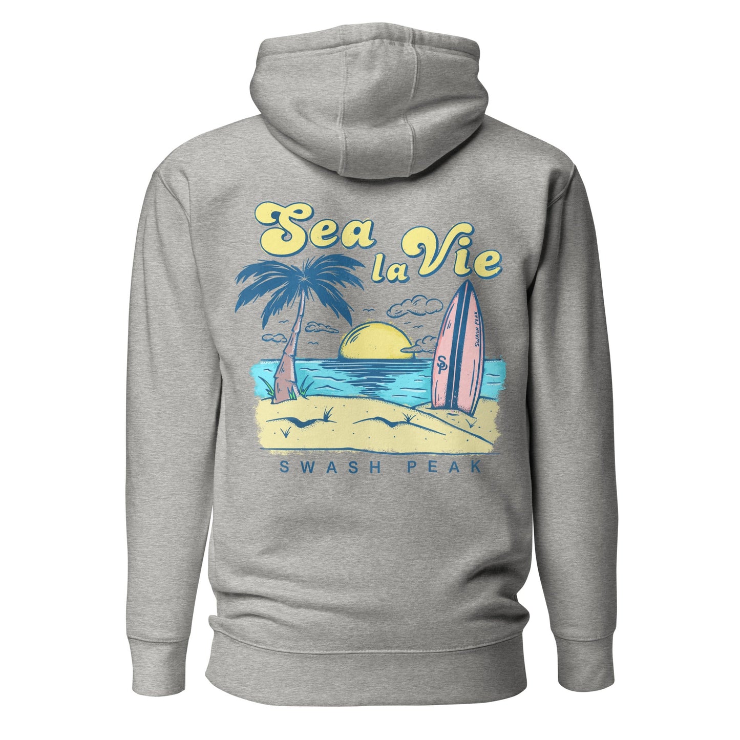 Sea La Vie Unisex Hoodie - Swash Peak