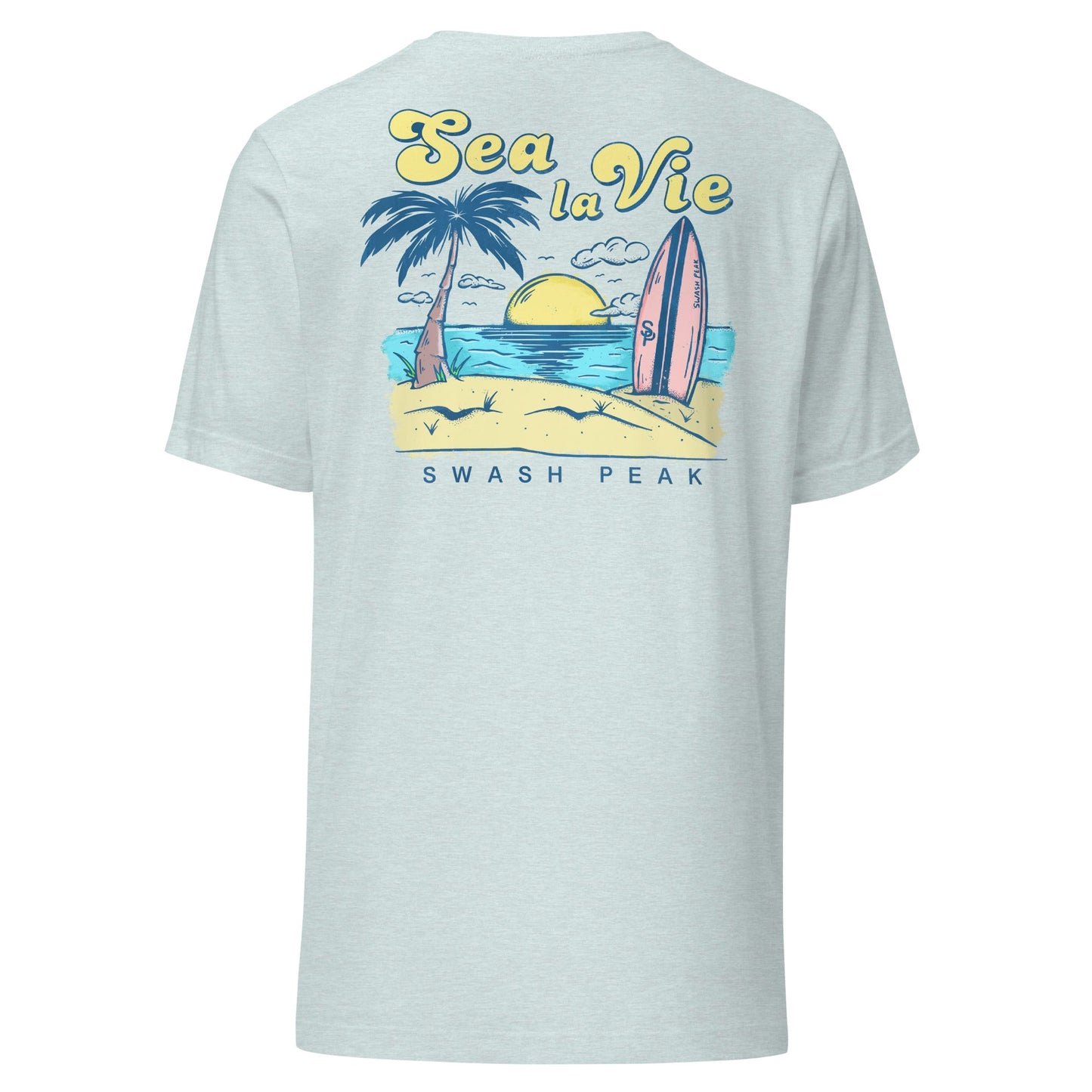 Sea La Vie Unisex Tee - Swash Peak