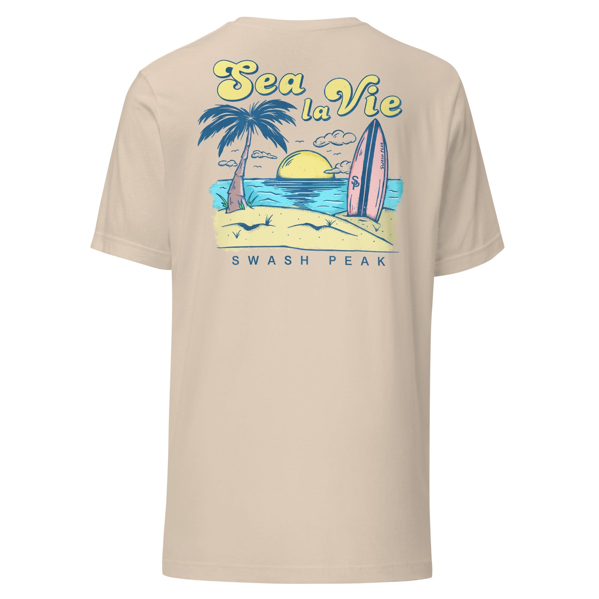 Sea La Vie Unisex Tee - Swash Peak