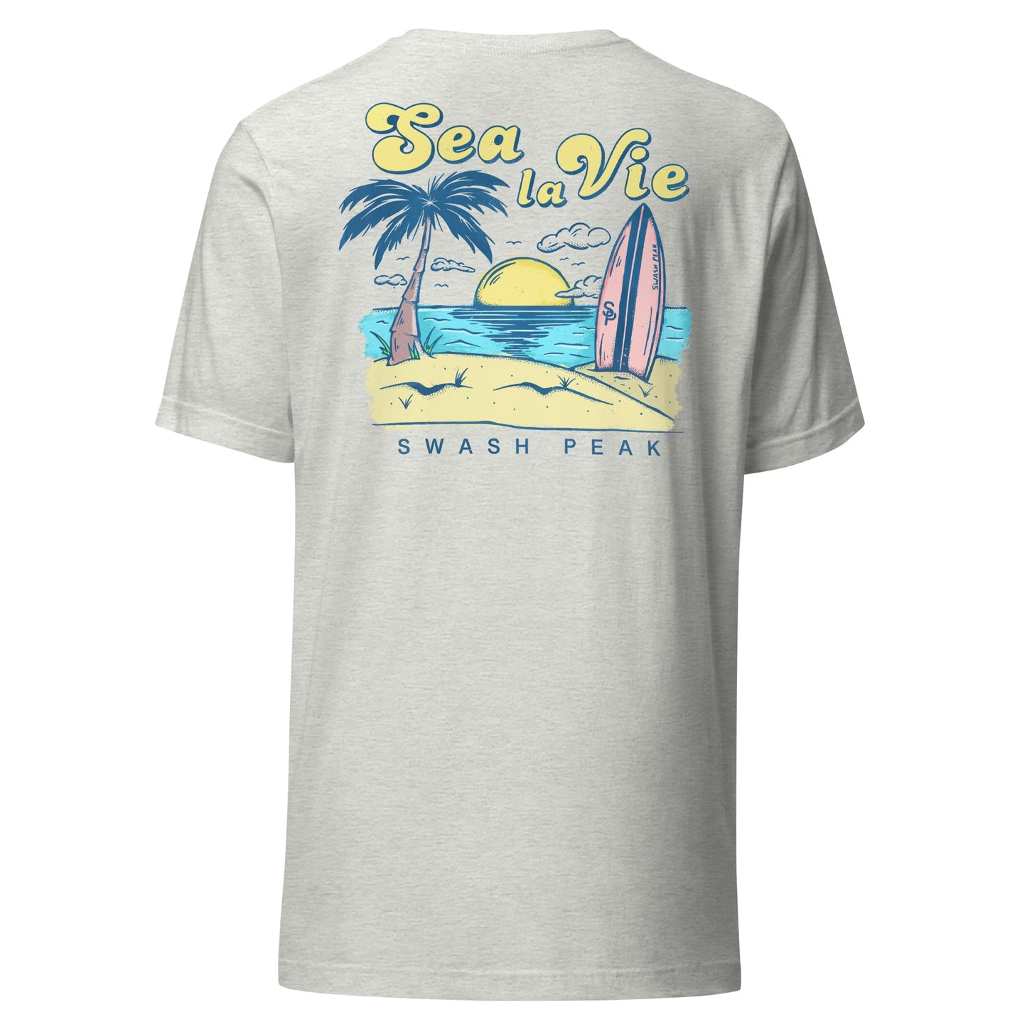 Sea La Vie Unisex Tee - Swash Peak