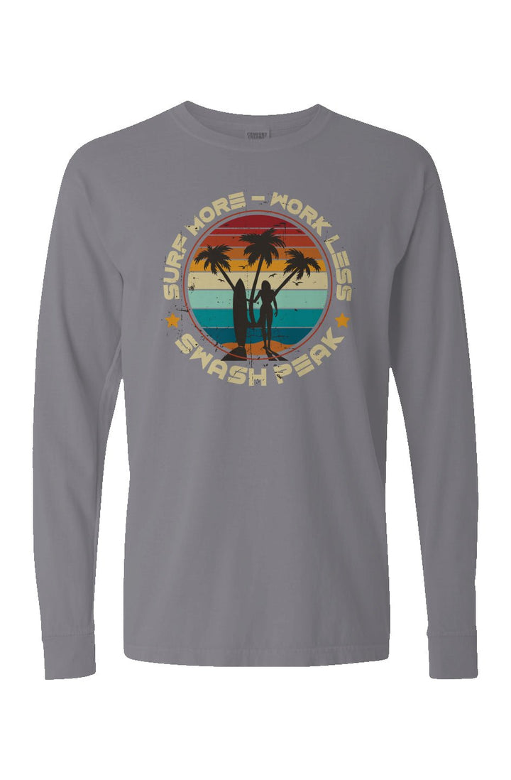 Surf More Work Less Long Sleeve Unisex Tee - Swash Peak