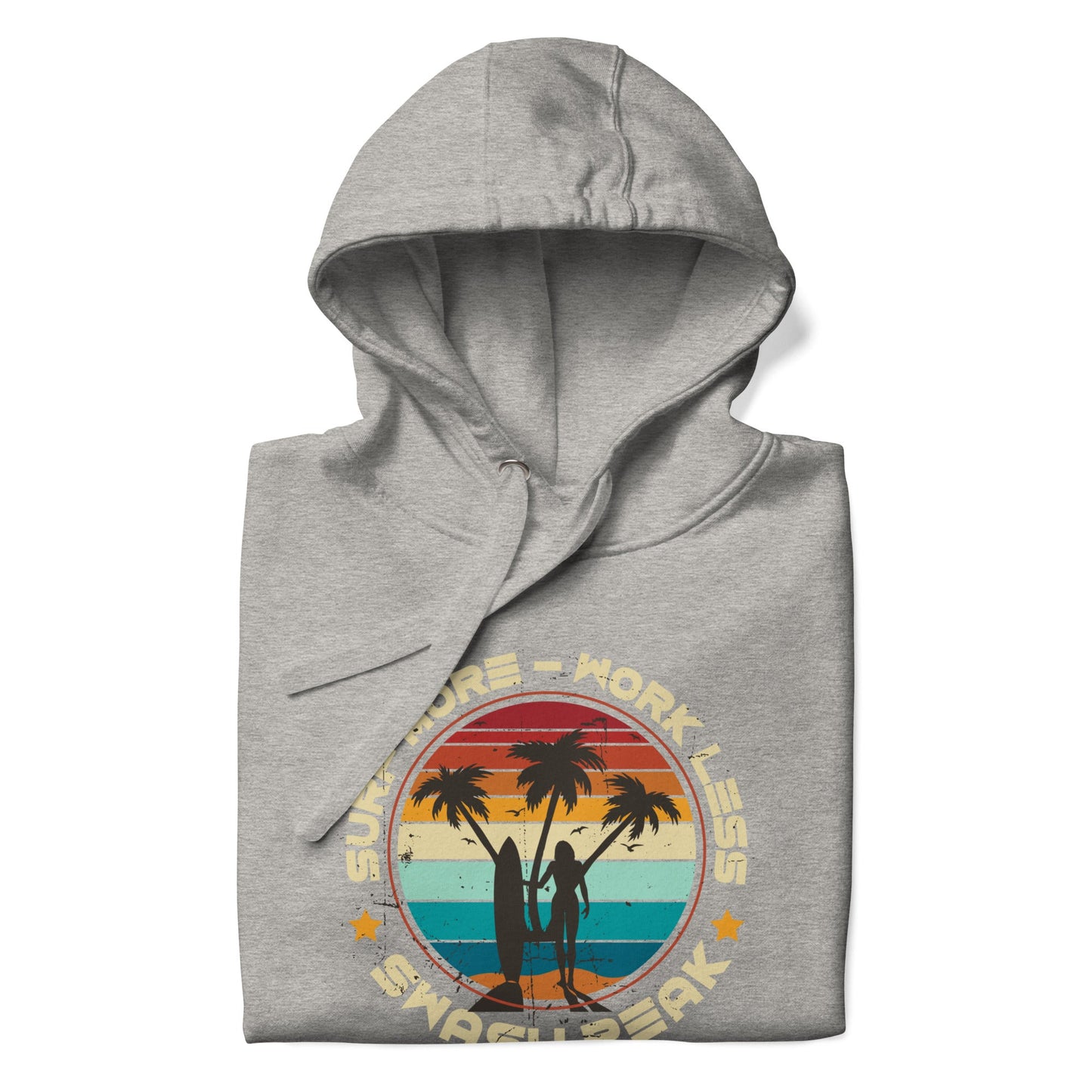 Surf More Work Less Unisex Hoodie - Swash Peak