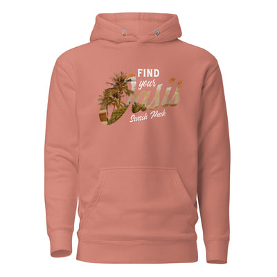 Find Your Oasis Unisex Hoodie