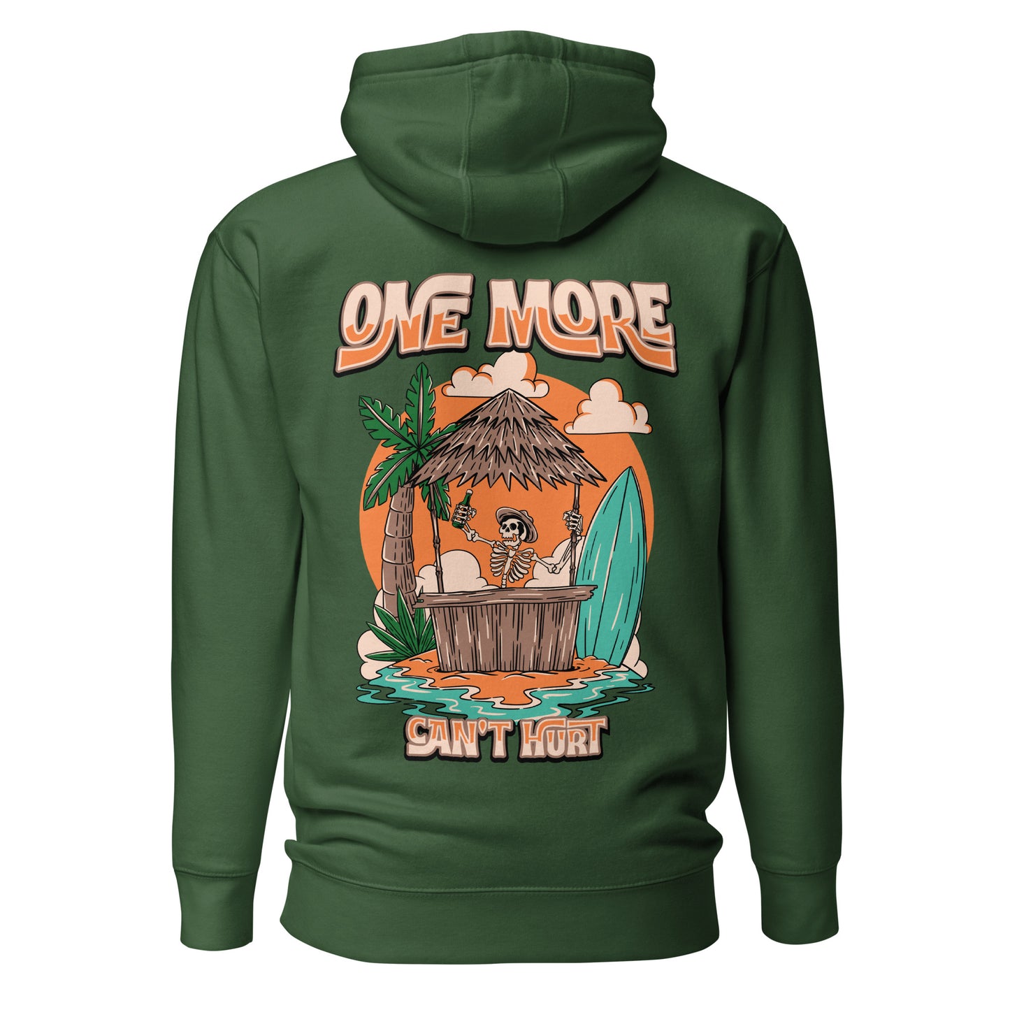 One More Can't Hurt Unisex Hoodie