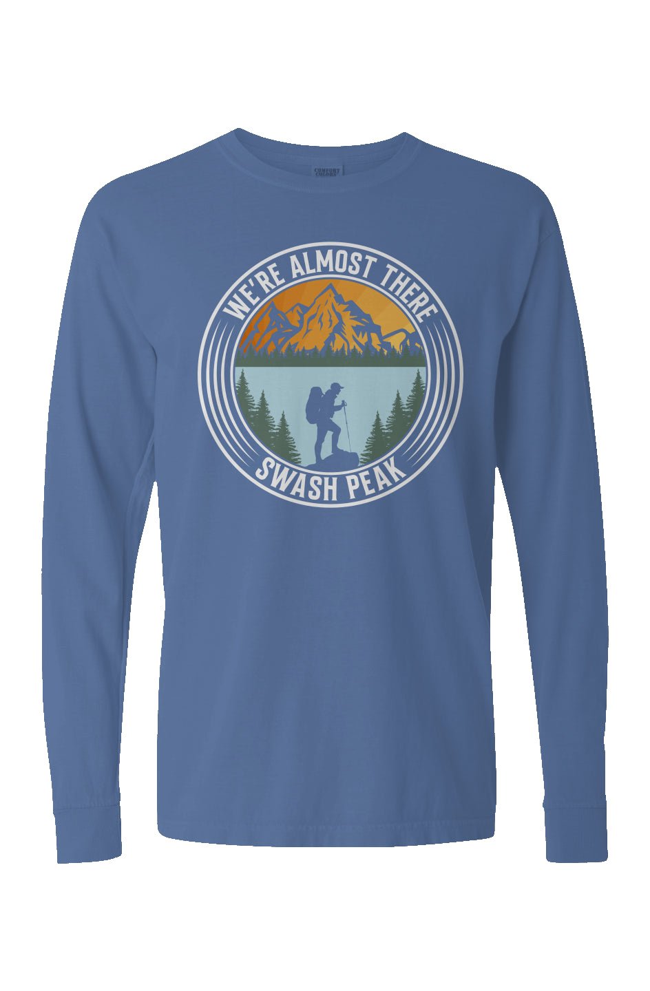 We're Almost There Long Sleeve Unisex Tee - Swash Peak