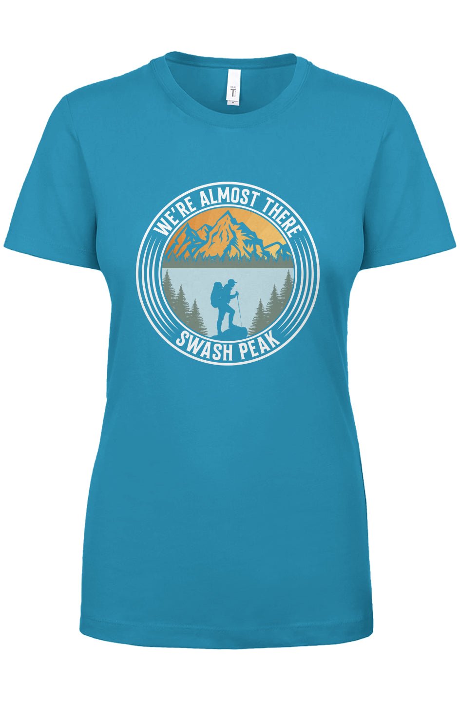 We're Almost There Women's Tee - Swash Peak