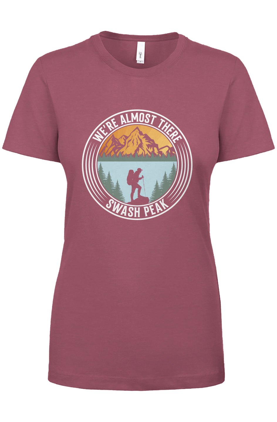 We're Almost There Women's Tee - Swash Peak