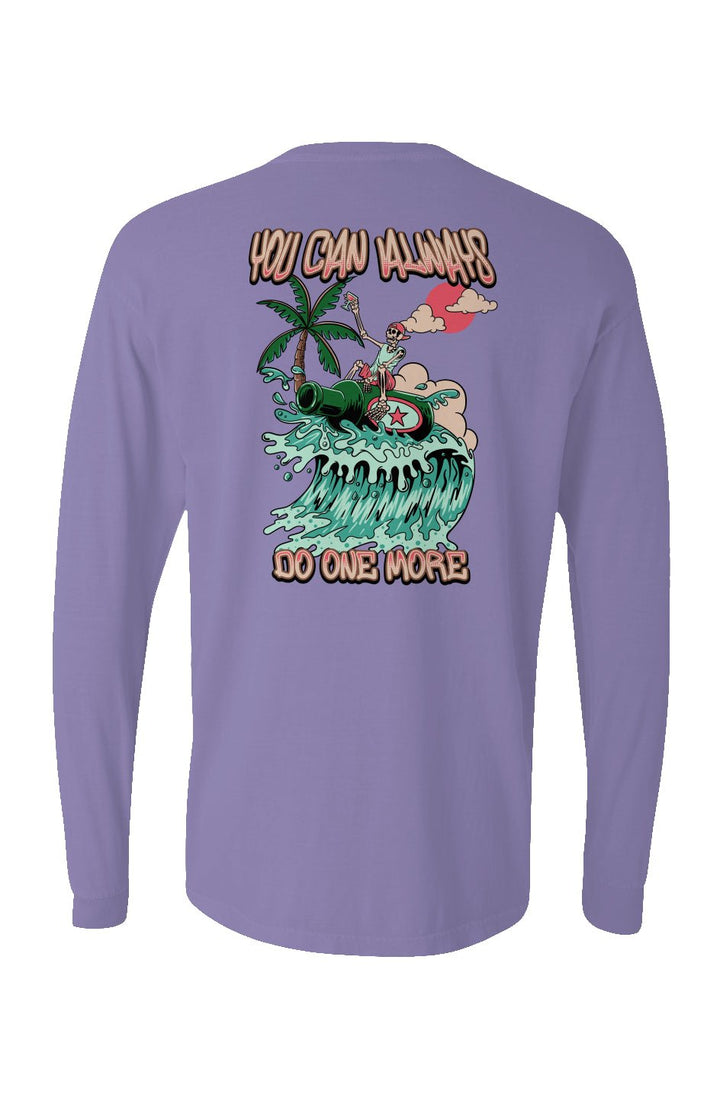 You Can Always Do One More Long Sleeve Unisex Tee - Swash Peak