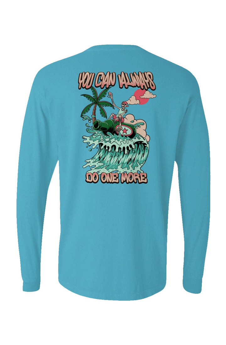 You Can Always Do One More Long Sleeve Unisex Tee - Swash Peak